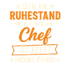 Witziges Ruhestand-Chef-Spruchdesign