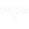 Desk Mode Activates Office Humor