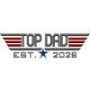 Top dad Est. 2026