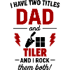 Dad Tiler Gift Christmas Father's Day