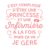 Princesse Infirmière Ça va je gère