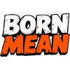 Born Mean – Distressed Text Design