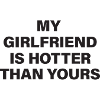 My girlfriend is hotter