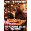 Bear and Pizza Fitness Meme