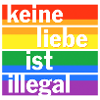 Keine Liebe ist illegal