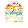 80e anniversaire Millésime décembre 1945