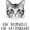 Witziges Katzenhaar Baumwolle Spruch Design