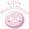 Little Mochi Mood