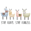 Stay Fluffy, Stay Fearless Alpaca