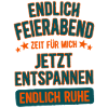 Endlich Feierabend Jetzt Entspannen Wochenende