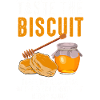 Taste the Biscuit with Honey