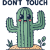 Cute Cactus: No Touch