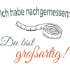 I measured: You're great