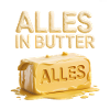 Alles in Butter - German Memes