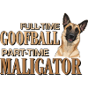 Belgian Malinois - Goofball Maligator