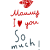 Mama ich liebe dich 