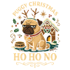 Puggy Christmas Ho Ho No