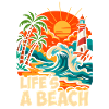 Life's a Beach Tropical Beach Illustration
