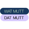 WAT MUTT - DAT MUTT