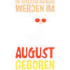 August Birthday Alpaca Saying Funny