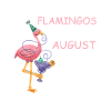 August Birthday Flamingo Saying Funny