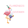November Birthday Flamingo Saying Funny