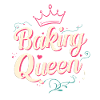Baking Queen!