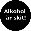 Alcohol is shit(Black circle)