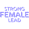 Strong Female Lead Feminism Empowerment Women