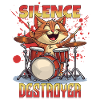 Drums Drums Silence Destroyer Cat Funny
