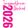 Junggesellinnenabschied 2026 Jga Unterschriften