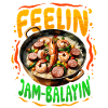 Jambalaya Feelin Jam-Balayin