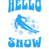 Hello Snow Skiing Winter Sports