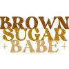 Brown Sugar Babe – African Melanin Pride