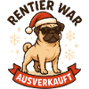 Reindeer was sold out Pug Pug