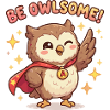 Be Owlsome Superhelden-Eule