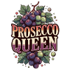 Prosecco Queen Party Bachelor Party
