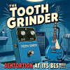 The Tooth Grinder Dentortion Pedal