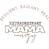 Extraordinary Mama Energy