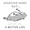Cat Work, Better Life