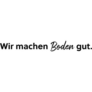 Wir machen Boden gut – Schwarzer Print