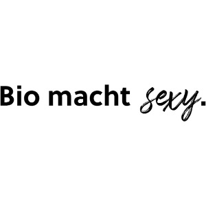 Bio macht sexy