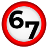 Six Seven 67 Prohibition Sign