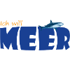 ICH WILL MEER
