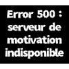 Error 500: Motivation Server Unavailable