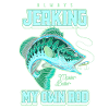 Always Jerking My Rod Funny Fishing