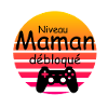 Niveau Maman débloqué