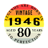80e anniversaire Millésime 1946