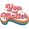 You Always Matter Rainbow