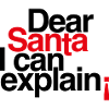 Dear Santa I can explain!